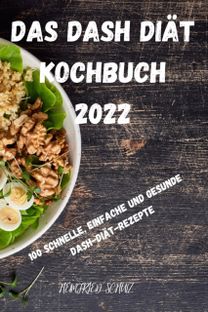 Dash Diat Kochbuch 2022