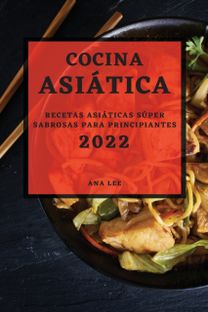 Cocina Asiatica 2022