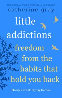 Little Addictions