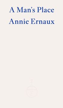 Man's Place - Winner of the 2022 Nobel Prize in Literature