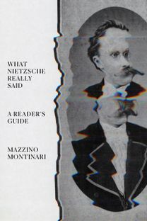 What Nietzsche Really Said