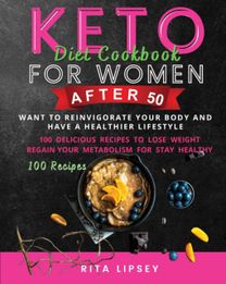 Keto Diet Cookbook for Woman After 50