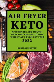 Air Fryer Keto 2022