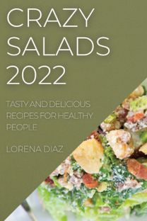 Crazy Salads 2022