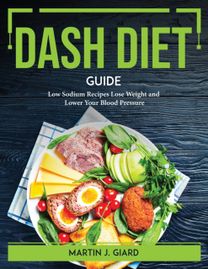 Dash Diet Guide