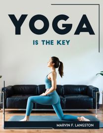 Yoga is the Key