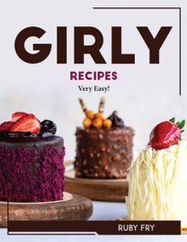Girly Recipes