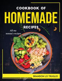 Cookbook of Homemade Recipes