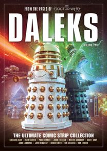 Daleks: the Ultimate Comic Strip Collection Vol. 2