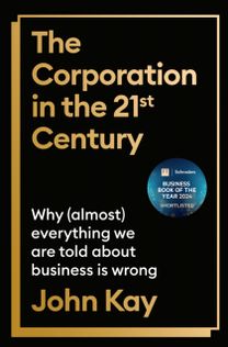 Corporation in the Twenty-First Century