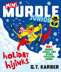 Mini Murdle Junior: Holiday Hijinks