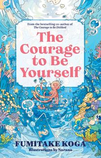 Courage to Be Yourself