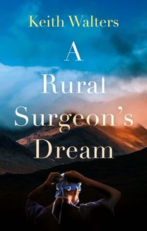 Rural Surgeon’s Dream