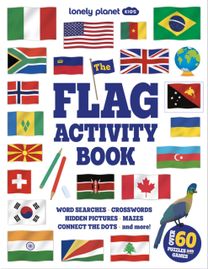 Lonely Planet Kids The Flag Activity Book