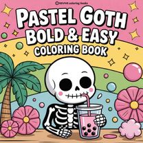 Bold & Easy Pastel Goth Coloring Book