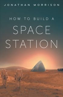 How to Build a Space Station