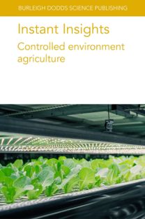 Instant Insights: Controlled Environment Agriculture Instant Insights: Controlled Environment Agriculture