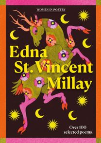 Edna St Vincent Millay Edna St Vincent Millay