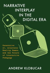 Narrative Interplay in the Digital Era Narrative Interplay in the Digital Era
