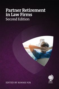 Partner Retirement in Law Firms Partner Retirement in Law Firms