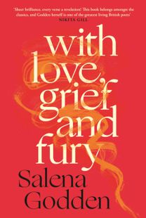 With Love, Grief and Fury