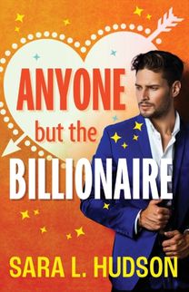 Anyone but the Billionaire