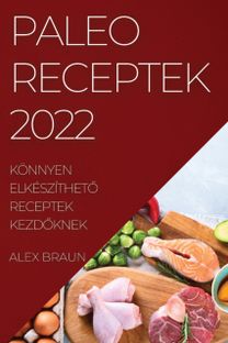 Paleo Receptek 2022