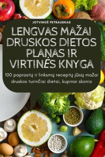 Lengvas Mazai Druskos Dietos Planas Ir Virtines Knyga