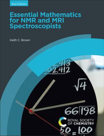 Essential Mathematics for NMR and MRI Spectroscopists