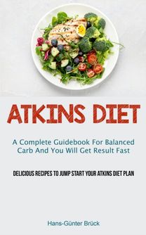 Atkins Diet Atkins Diet