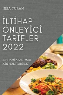 İltİhap Oenleyİcİ Tarİfler 2022