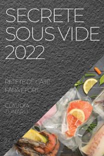 Secrete Sous Vide 2022