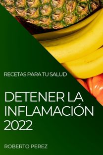 Detener La Inflamacion 2022