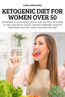 Ketogenic Diet for Women over 50