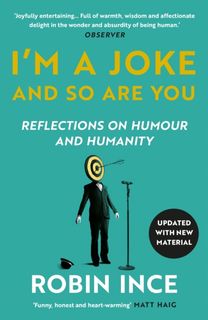 I'm a Joke and so are You