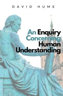 Enquiry Concerning Human Understanding Enquiry Concerning Human Understanding