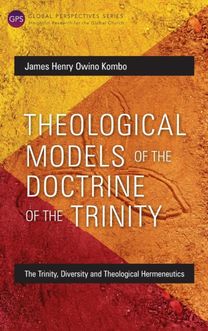 Theological Models of the Doctrine of the Trinity