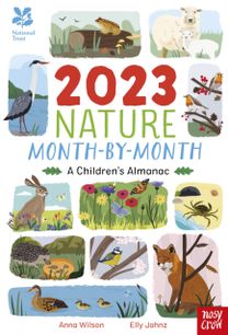 National Trust: 2023 Nature Month-By-Month: a Children's Almanac