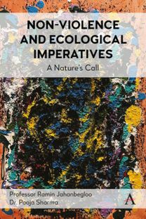 Non-Violence and Ecological Imperatives Non-Violence and Ecological Imperatives