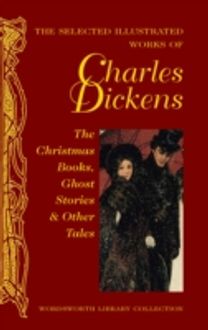 The Selected Illustrated Works of Charles Dickens