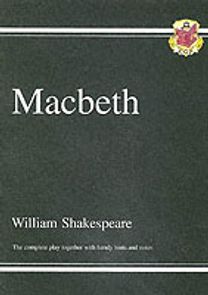 Macbeth - the Complete Play with Annotations, Audio and Knowledge Organisers