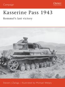 Kasserine Pass 1943 Kasserine Pass 1943