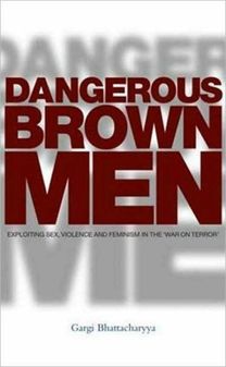 Dangerous Brown Men