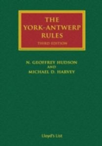 The York-Antwerp Rules: the Principles and Practice of General Average Adjustment