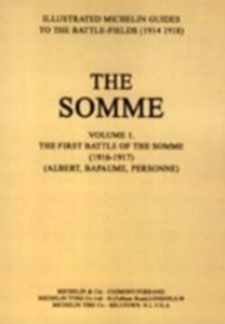 Bygone Pilgrimage - the Somme Bygone Pilgrimage - the Somme
