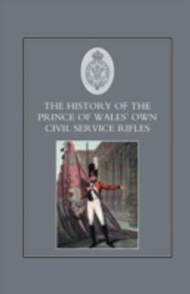 History of the Prince of Wales's Own Civil Service Rifles