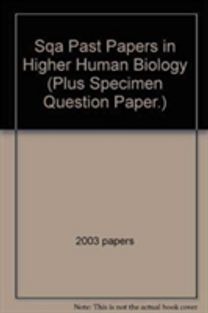 Sqa Past Papers in Higher Human Biology