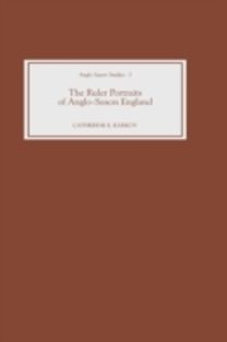 Ruler Portraits of Anglo-Saxon England