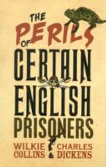 The Perils of Certain English Prisoners