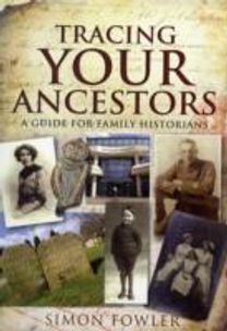 Tracing Your Ancestors: a Guide for Family Historians